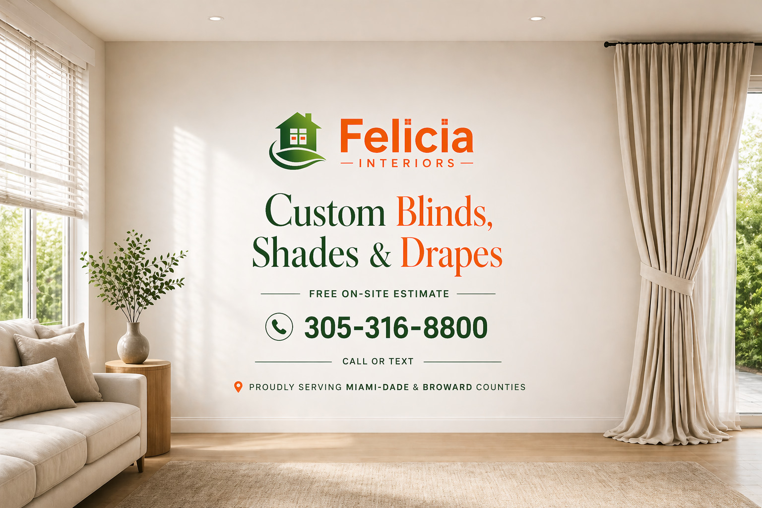 Custom blinds shades and drapes Felicia Interiors Miami-Dade Broward County free estimate South Florida
